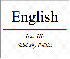 Issue III: Solidarity Politics | English version Issue III: Solidarity Politics | English version