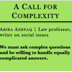 A Call for Complexity | Abira Ashfaq